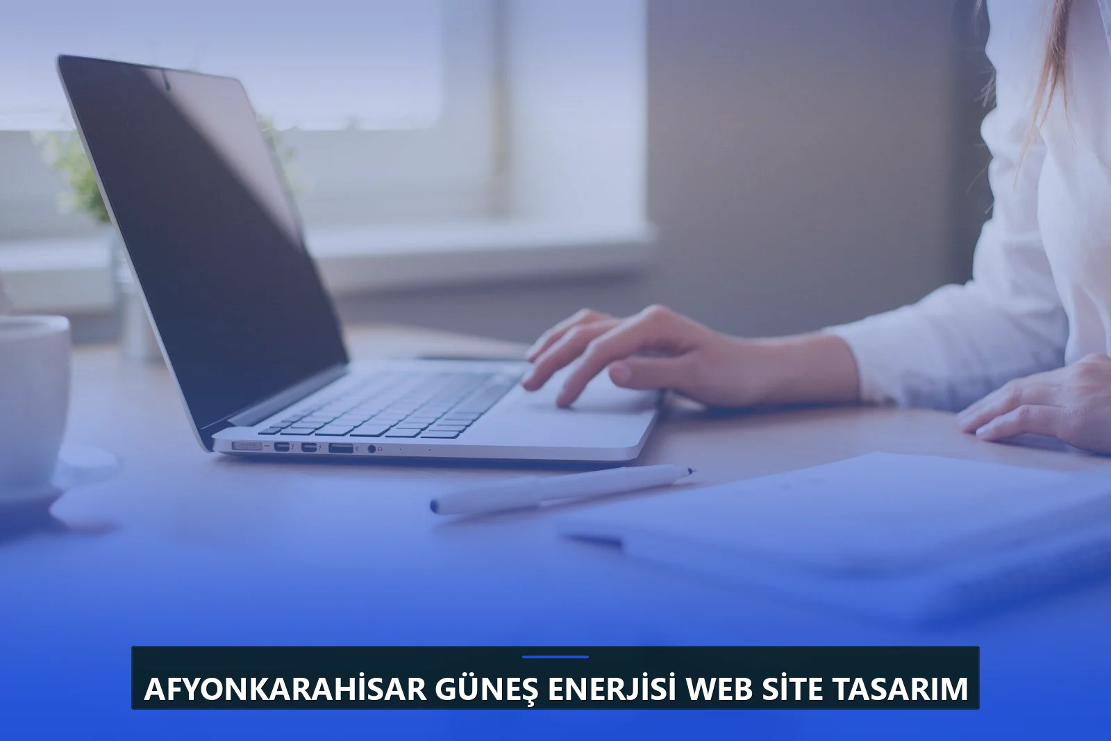 Afyonkarahisar Güneş Enerjisi Web Site Tasarım