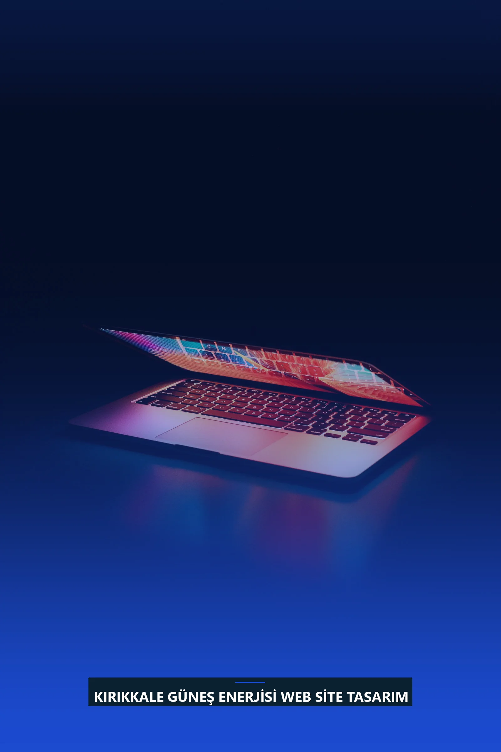 Kırıkkale Güneş Enerjisi Web Site Tasarım